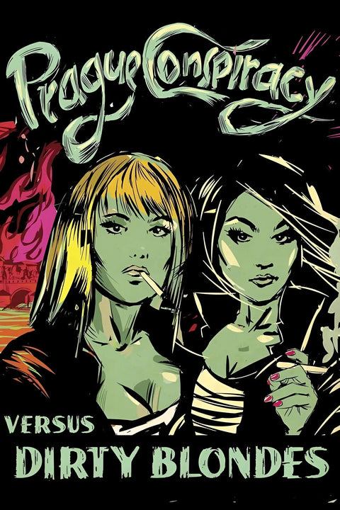Psycho girls versus dirty blondes