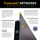 TrueLumi artworks with aluminium panel, wooden hanging frame, direct printing technology, and exclusive matte finish.