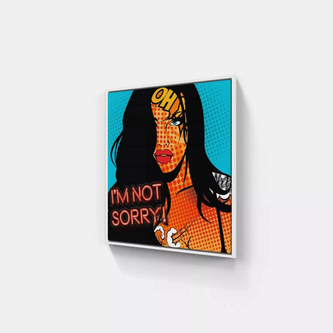 I’m Not Sorry By Monika Nowak - Limited Edition Handcrafted Canvas Art Prints